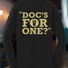 Doc's For One?